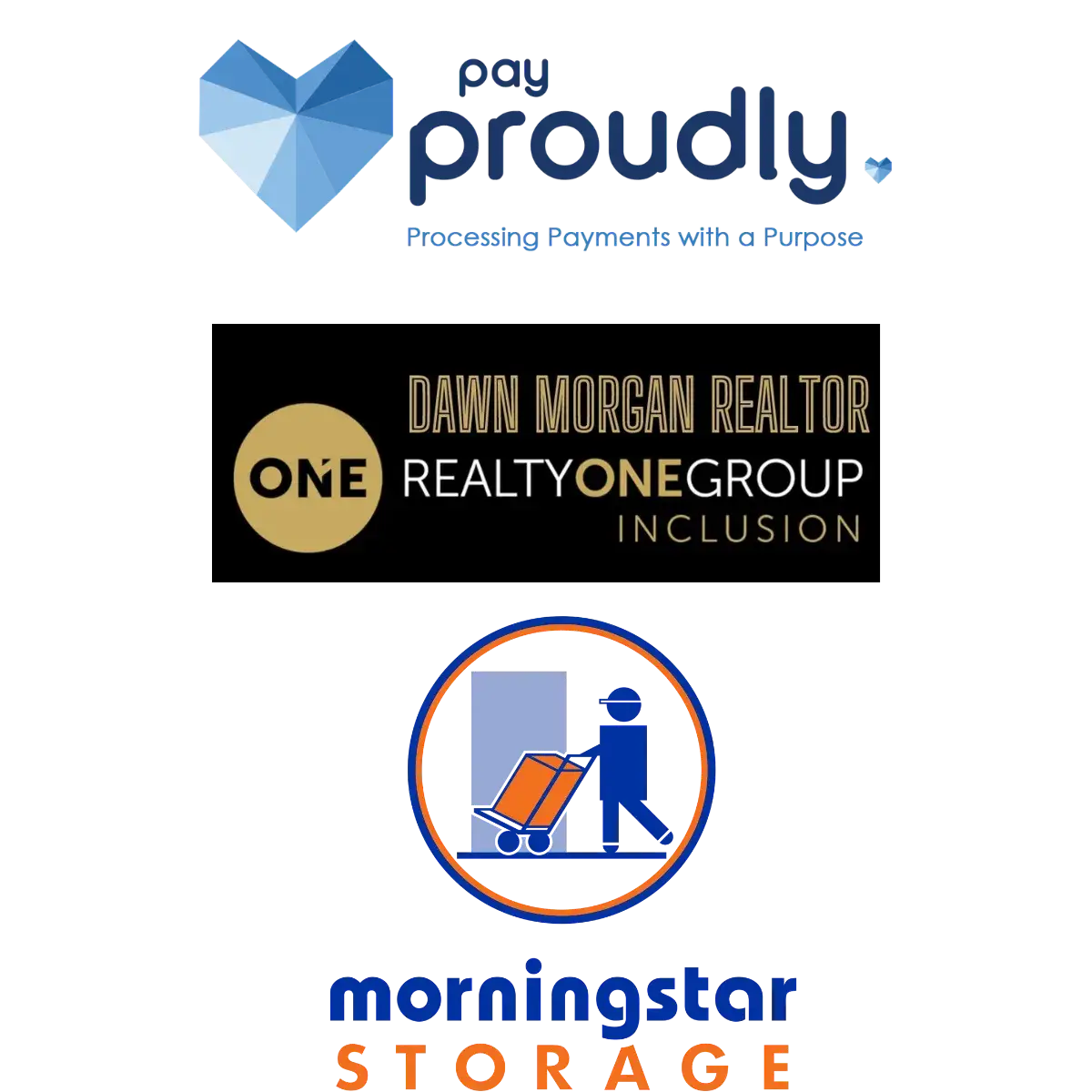 Sponsor logos: Pay Proudly (Processing Payments with a Purpose), Dawn Morgan Realtor at ONE Realty Group, and Morningstar Storage